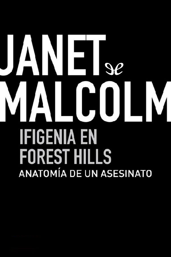 libro gratis Ifigenia en Forest Hills: anatomía de un asesinato