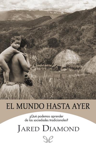 descargar libro El mundo hasta ayer