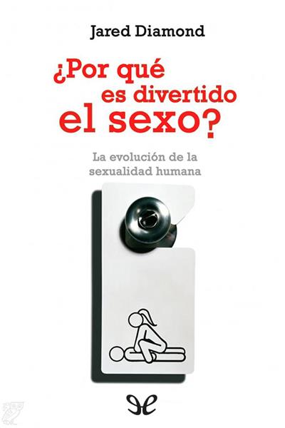 descargar libro ¿Por qué es divertido el sexo?