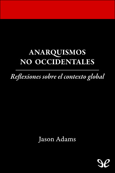 descargar libro Anarquismos no occidentales