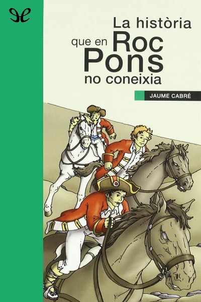 libro gratis La història que en Roc Pons no coneixia