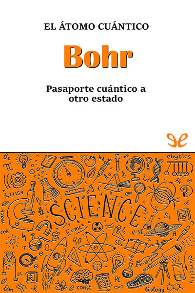 descargar libro Bohr. El átomo cuántico