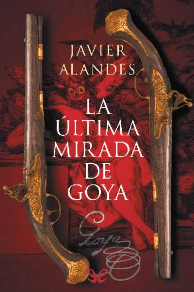 descargar libro La última mirada de Goya