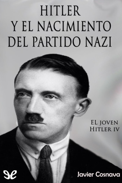 libro gratis Hitler y el nacimiento del partido nazi