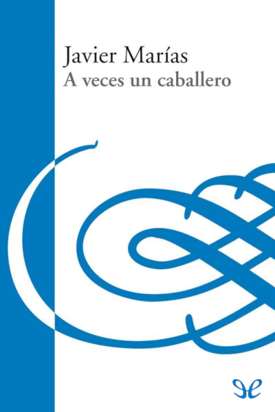 libro gratis A veces un caballero