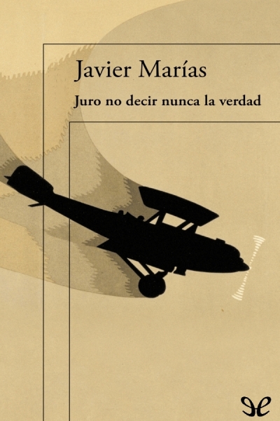 descargar libro Juro no decir nunca la verdad