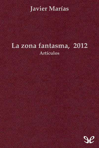 libro gratis La zona fantasma, 2012