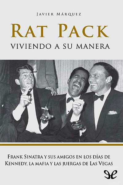 descargar libro Rat Pack. Viviendo a su manera