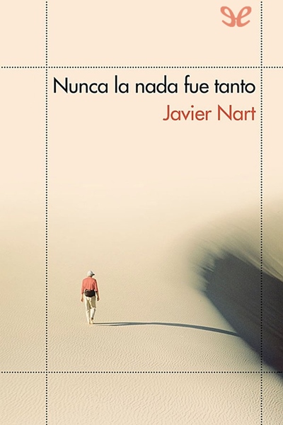 libro gratis Nunca la nada fue tanto