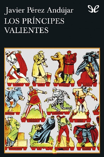 descargar libro Los príncipes valientes