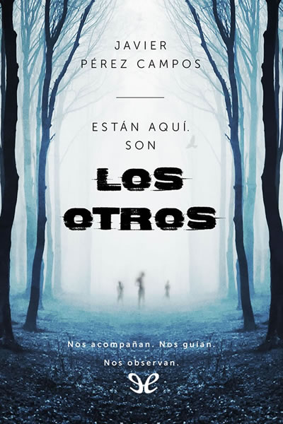 descargar libro Están aquí. Son los otros