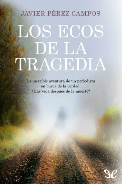 descargar libro Los ecos de la tragedia