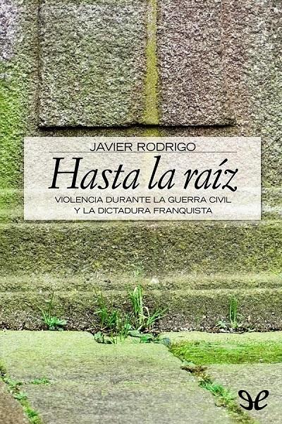 libro gratis Hasta la raíz