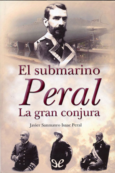 descargar libro El submarino Peral. La gran conjura