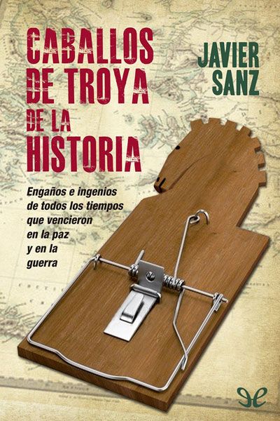 libro gratis Caballos de Troya de la historia