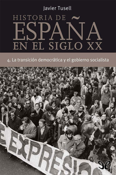 descargar libro La transición democrática y el gobierno socialista