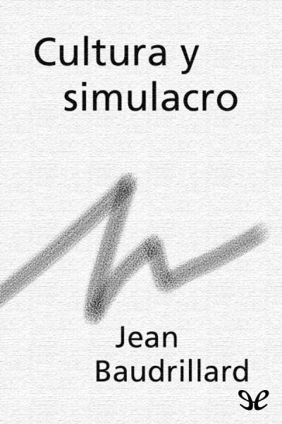 libro gratis Cultura y simulacro