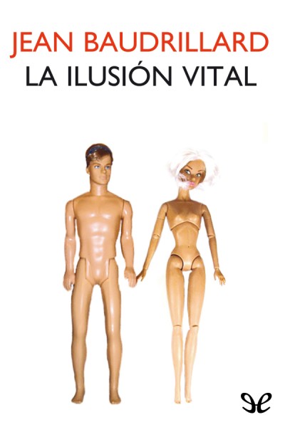 descargar libro La ilusin vital