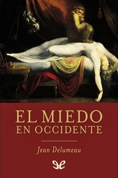 descargar libro El miedo en Occidente