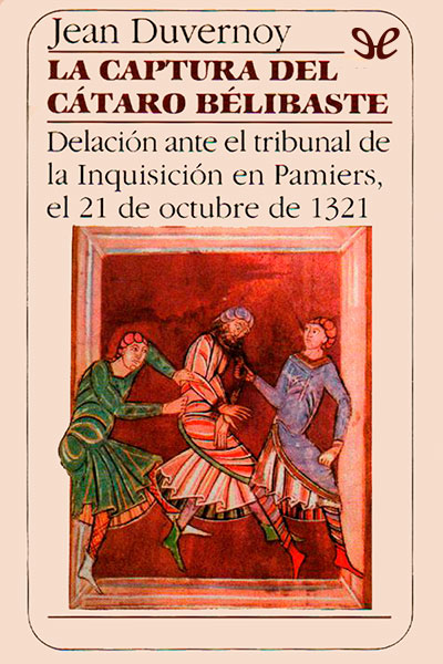 descargar libro La captura del cátaro Bélibaste