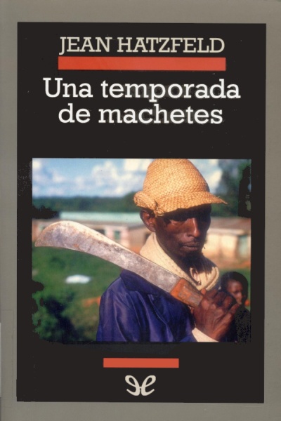 descargar libro Una temporada de machetes