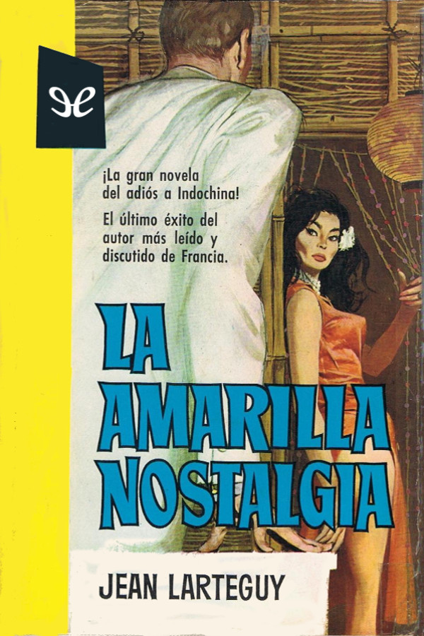 libro gratis La amarilla nostalgia