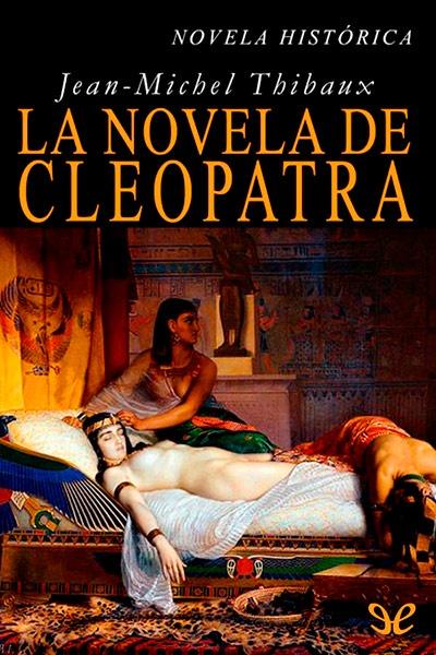 descargar libro La novela de Cleopatra