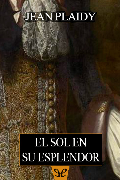 descargar libro El sol en su esplendor