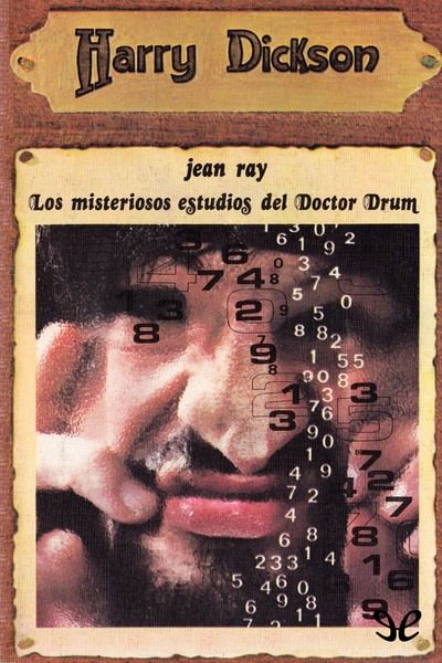 descargar libro Los misteriosos estudios del Doctor Drum