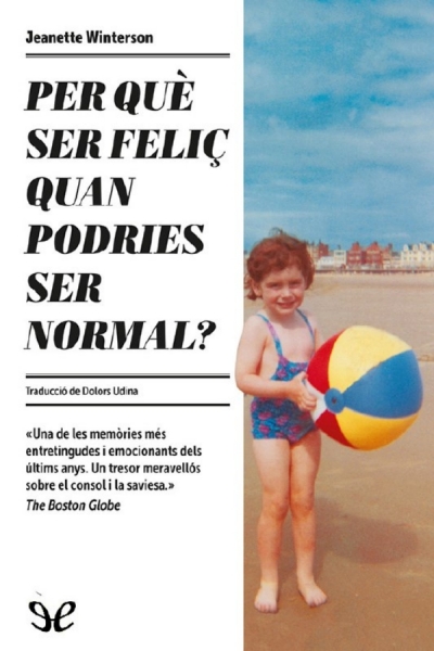 descargar libro Per què ser feliç quan podries ser normal?