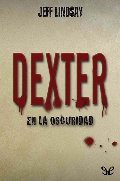 libro gratis Dexter en la oscuridad