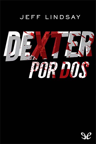 descargar libro Dexter por dos