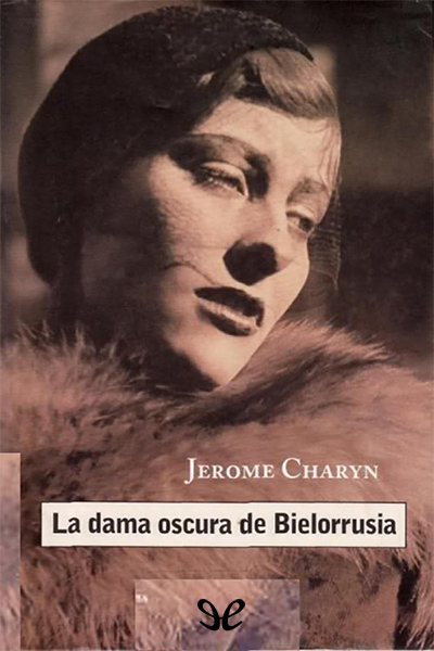 libro gratis La dama oscura de Bielorrusia