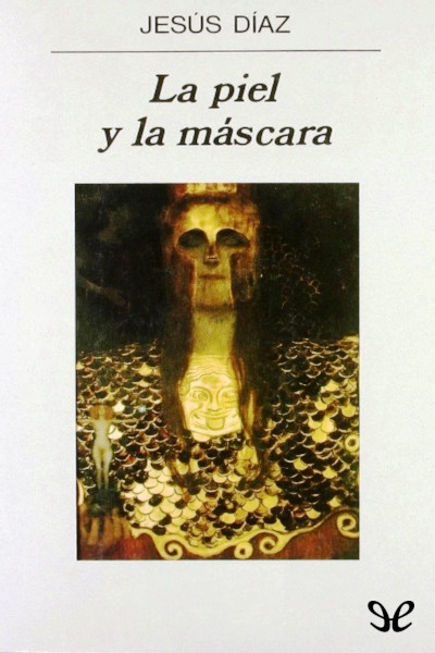 descargar libro La piel y la mscara