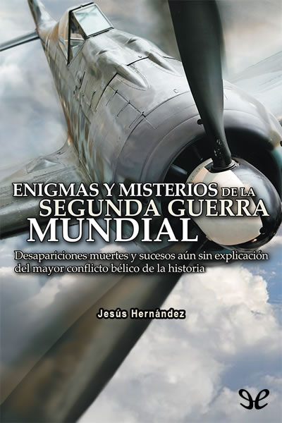 descargar libro Enigmas y misterios de la Segunda Guerra Mundial