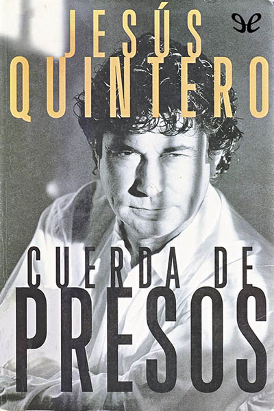 descargar libro Cuerda de presos