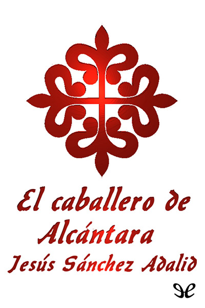 libro gratis El caballero de Alcántara