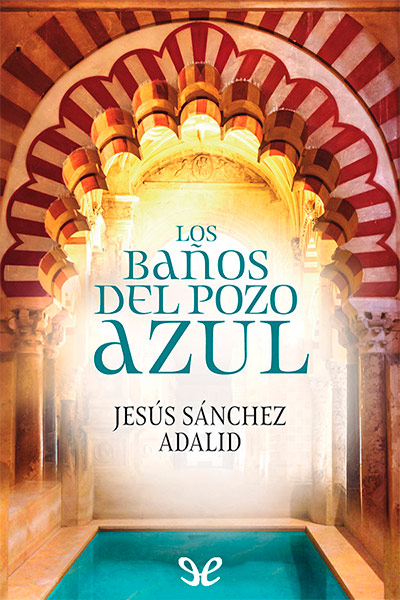 descargar libro Los baños del pozo azul