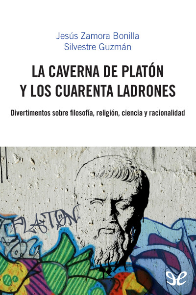 descargar libro La caverna de Platón y los cuarenta ladrones