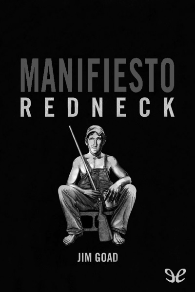 descargar libro Manifiesto Redneck