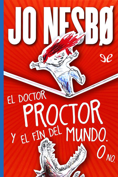 descargar libro El doctor Proctor y el fin del mundo. O no