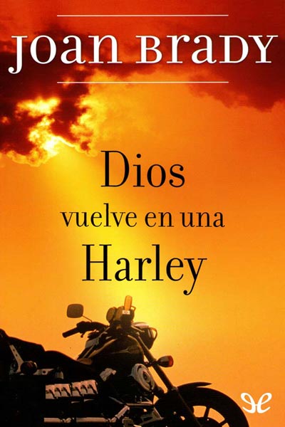 descargar libro Dios vuelve en una Harley