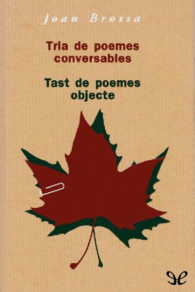 descargar libro Tria de poemes conversables. Tast de poemes objecte