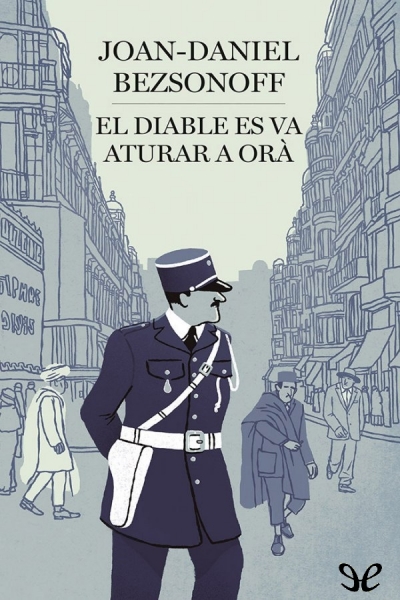 descargar libro El diable es va aturar a Orà