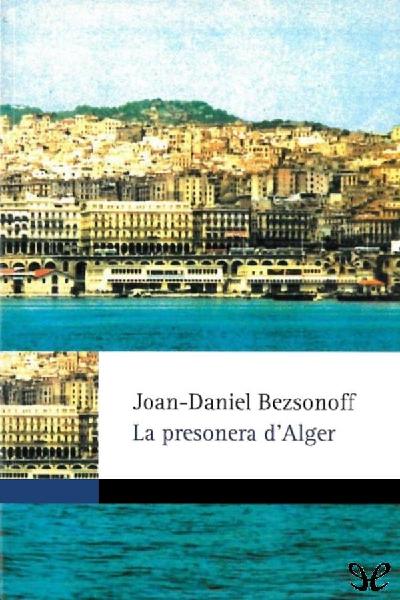 descargar libro La presonera dAlger