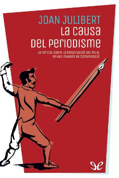 descargar libro La causa del periodisme