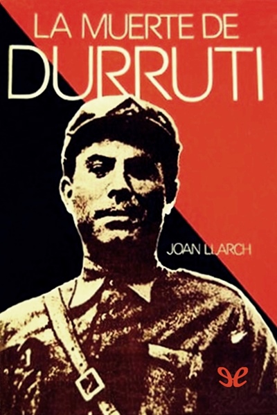 libro gratis La muerte de Durruti