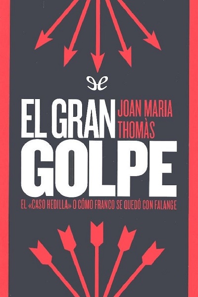 descargar libro El gran golpe