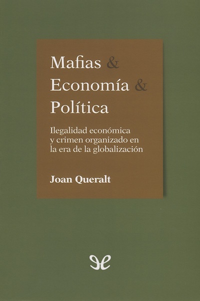 Mafias & Economía & Política gratis en epub