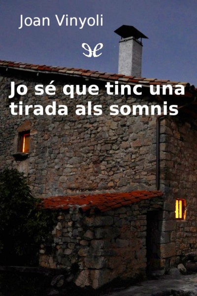 libro gratis Jo sé que tinc una tirada als somnis